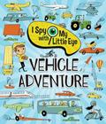 Read I Spy With My Little Eye Vehicle Adventure - Kids Search, Find, and Seek Activity Book, Ages 3, 4, 5, 6+, written by Cottage Door Press; Steve Smallman Read I Spy With My Little Eye Vehicle Adventure - Kids Search, Find, and Seek Activity Book, Ages 3, 4, 5, 6+, written by Cottage Door Press; Steve Smallman