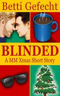 Read Blinded: A MM Xmas Short Story, written by Betti Gefecht