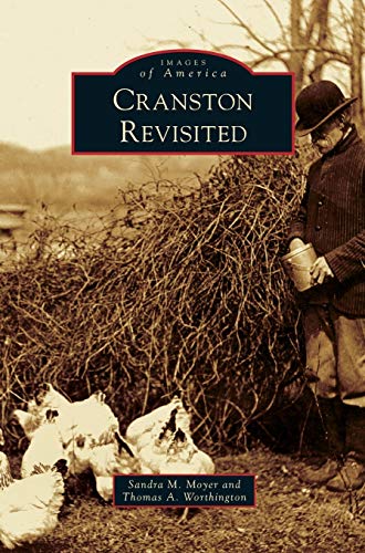 Read Cranston Revisited, written by Sandra M Moyer; Thomas A Worthington