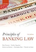 Read Principles of Banking Law, written by Sir Ross Cranston; Emilios Avgouleas; Kristin van Zwieten; Christopher Hare; Theodor van Sante