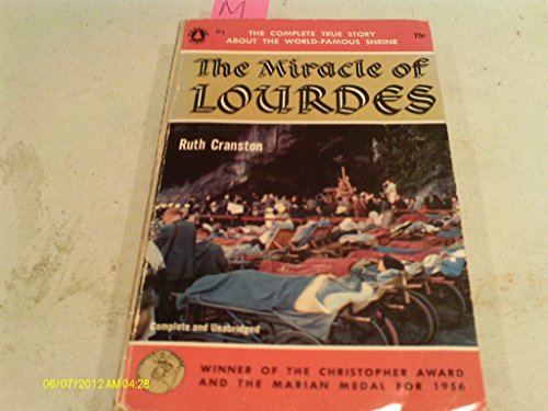 Read Miracle of Lourdes, written by Ruth Cranston