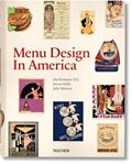 Read Menu Design In America: A Visual and Culinary History of Graphic Styles and Design 1850-1985, written by Steven Heller; John Mariani