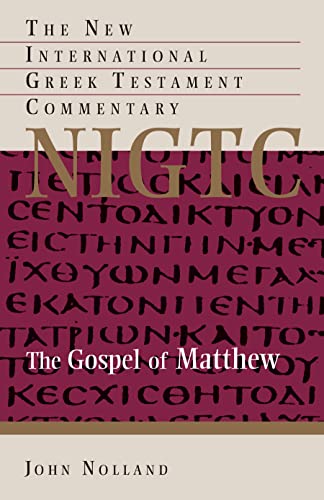 Read The Gospel of Matthew (New International Greek Testament Commentary (NIGTC)), written by John Nolland