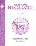 Read Henle Latin I Quizzes & Tests for Units I-v, written by Martin Cothran