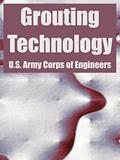 Read Grouting Technology, written by U S Army Corps of Engineers