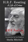 Read HRF Keating: A Life of Crime, written by Sheila Mitchell