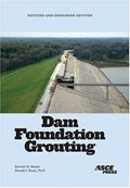 Read Dam Foundation Grouting, Revised and Expanded, written by Ken Weaver and Donald Bruce