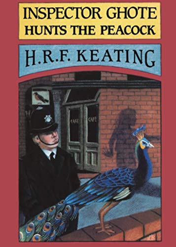 Read Inspector Ghote Hunts the Peacock (Inspector Ghote Series), written by H.R.F Keating