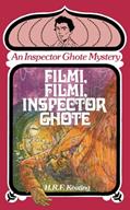 Read Filmi, Filmi, Inspector Ghote (Inspector Ghote Series), written by H.R.F. Keating KEATING