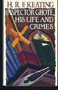 Read INSPECTOR GHOTE: LIFE & C, written by H.R.F. Keating