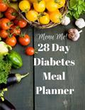 Read 28 Day Diabetes Diet Meal Planner-Menu Me! Lower Carb Menus & Easy Recipes, written by Easyhealth Nutrition