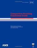 Read Compaction Grouting Consensus Guide (ASCE/G-I 53-10), written by American Society of Civil Engineers