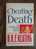 Read Cheating Death, written by H.R.F. Keating