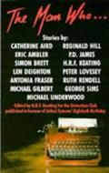 Read The Man Who Anthology, written by H.R.F. Keating