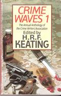 Read Crime Waves, written by H.R.F. Keating