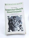 Read Inspector Ghote's good crusade, written by H.R.F. Keating