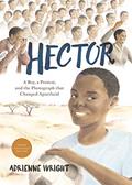 Read Hector: A Boy, A Protest, and the Photograph that Changed Apartheid, written by Adrienne Wright