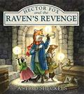Read Hector Fox and the Raven's Revenge (Hector Fox and Friends, 2), written by Astrid Sheckels