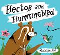 Read Hector and Hummingbird, written by Nicholas John Frith