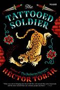 Read Tattooed Soldier, written by Héctor Tobar