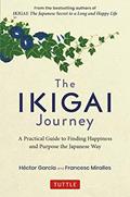 Read Ikigai Journey: A Practical Guide to Finding Happiness and Purpose the Japanese Way, written by Héctor García Read Ikigai Journey: A Practical Guide to Finding Happiness and Purpose the Japanese Way, written by Héctor García