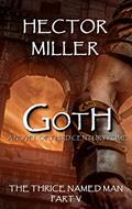 Read The Thrice Named Man V: Goth, written by Hector Miller