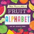 Read Mrs. Peanuckle's Fruit Alphabet (Mrs. Peanuckle's Alphabet), written by Mrs. Peanuckle
