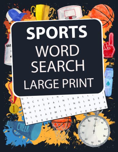 Read Sports Word Search: Large Print Puzzles for Sports Fans Featuring All Sports Imaginable!, written by Puzzle Pursuit