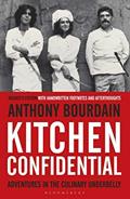 Read Kitchen Confidential by Anthony Bourdain(1905-07-05), written by Anthony Bourdain