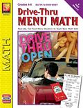 Read Drive-Thru Menu Math: Multiply & Divide Money | Reproducible Activity Book, written by Marcella Hines; Sue LaRoy
