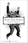 Read Brave New World, written by Aldous Huxley