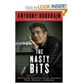 Read The Nasty Bits 1st (first) edition Text Only, written by Anthony Bourdain