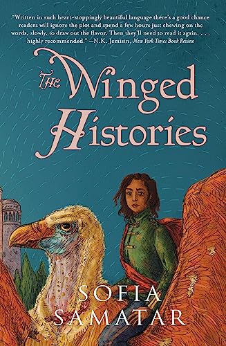 Read The Winged Histories (Olondria, 2), written by Sofia Samatar