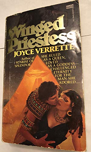Read Winged Priestess, written by Joyce Verrette