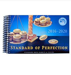ARBA Standard of Perfection 2016-2020, written by American Rabbit Breeders Association; Eric Stewart