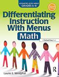 Read Differentiating Instruction With Menus: Math (Grades 6-8), written by Laurie E. Westphal