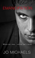 Read Emancipation (Pen Pals and Serial Killers Book 1), written by Jo Michaels