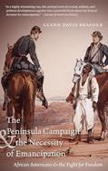 Read The Peninsula Campaign and the Necessity of Emancipation: African Americans and the Fight for Freedom (Civil War America), written by Glenn David Brasher