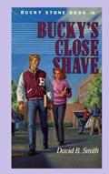 Read Bucky Stone #6: Bucky's Close Shave, written by David B. Smith