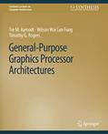 Read General-Purpose Graphics Processor Architectures (Synthesis Lectures on Computer Architecture), written by Tor M. Aamodt; Wilson Wai Lun Fung; Timothy G. Rogers