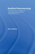 Read Buddhist Phenomenology: A Philosophical Investigation of Yogacara Buddhism and the Ch'eng Wei-shih Lun (Routledge Critical Studies in Buddhism), written by Dan Lusthaus