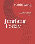 Read Jingfang Today: Collection of study material for Shanghan Lun, written by Martin Wang