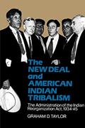 Read The New Deal and American Indian Tribalism: The Administration of the Indian Reorganization Act, 1934-45, written by Graham D. Taylor