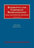 Read Bankruptcy and Corporate Reorganization, Legal and Financial Materials (University Casebook Series), written by Mark Roe; Frederick Tung