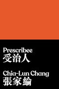 Read Prescribee, written by Chia-Lun Chang