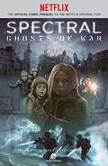 Read Spectral: Ghosts Of War, written by Kevin Fahey; Sean Fahey