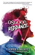 Read Osgood Riddance: A Spectral Inspector Novel (The Spectral Inspector), written by Cooper S. Beckett
