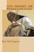 Read Faith, Obedience, and Perseverance: Aspects of Paul's Letter to the Romans (Wissenschaftliche Untersuchungen Zum Neuen Testament), written by Don Garlington