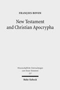Read New Testament and Christian Apocrypha: Collected Studies II (Wissenschaftliche Untersuchungen Zum Nuen Testament), written by François Bovon