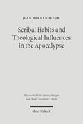 Read Scribal Habits and Theological Influences in the Apocalypse: The Singular Readings of Sinaiticus, Alexandrinus, and Ephraemi (Wissenschaftliche Untersuchungen Zum Neuen Testament), written by Juan Hernandez